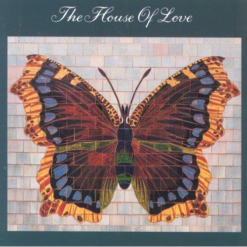 Cover of 'The House Of Love' - The House Of Love